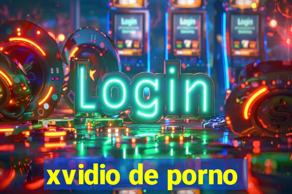 xvidio de porno